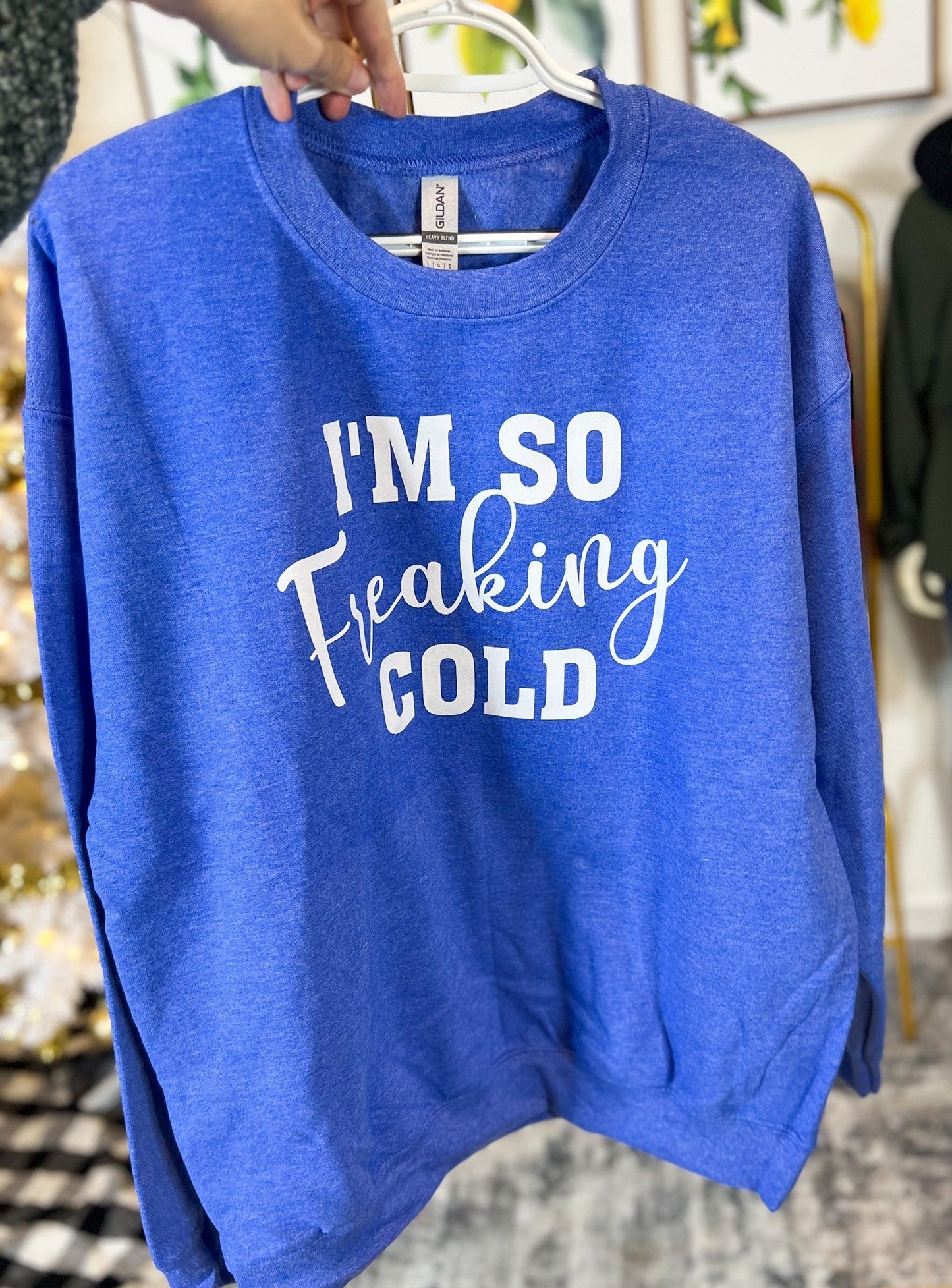 Freaking Cold Sweater