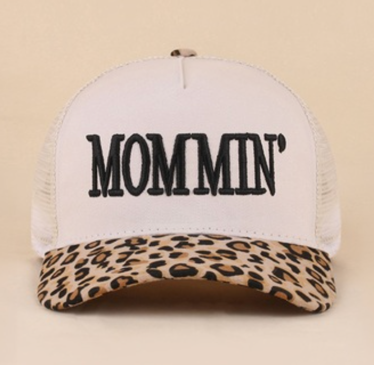 Mommin' Hat