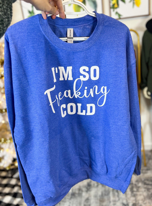 Freaking Cold Sweater